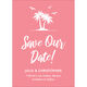 Palm Trees Save the Date Cards Image 3 of 5